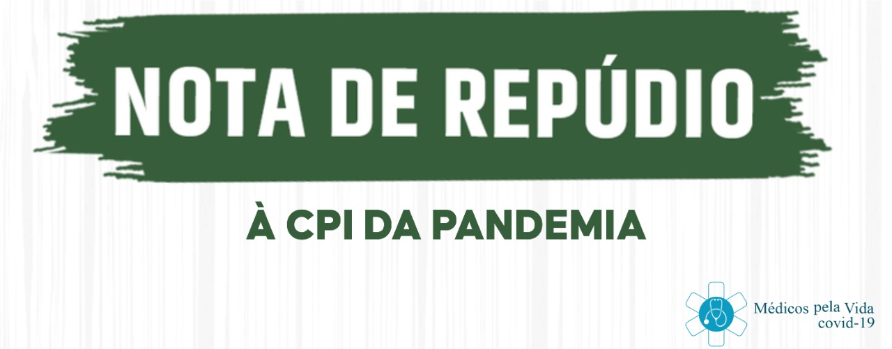 Nota de repúdio à CPI da Pandemia